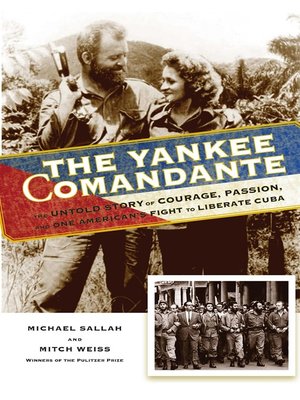 cover image of The Yankee Comandante